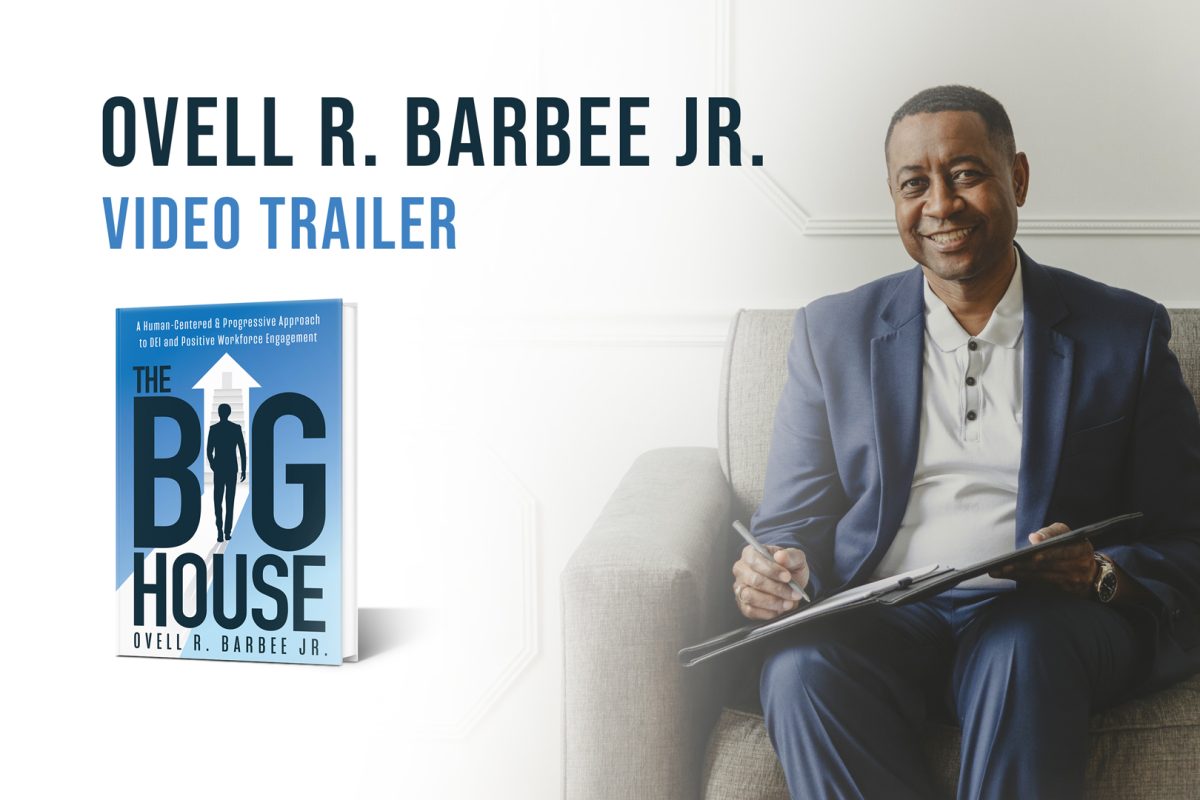 Ask Ovell R. Barbee – The BIG House